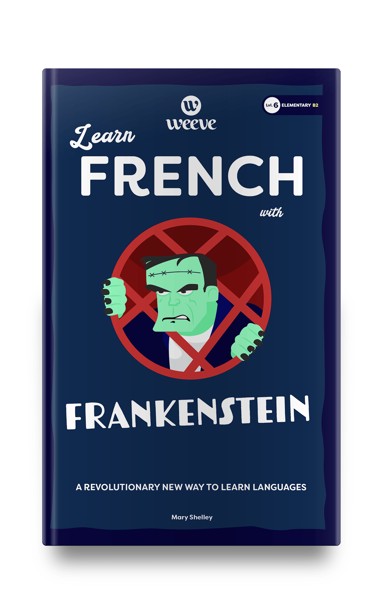 Learn French With Frankenstein - Weeve