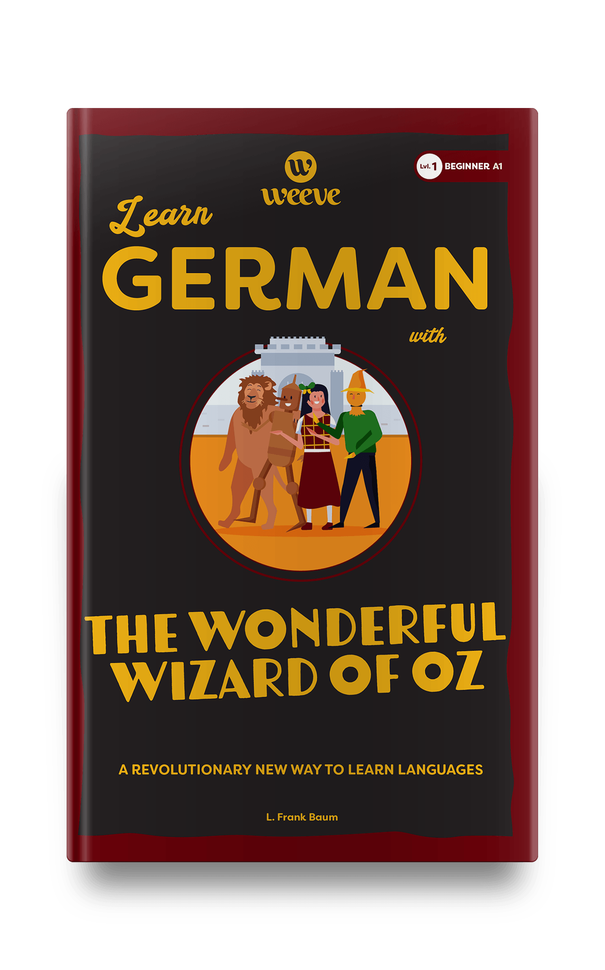 Learn German with the Wonderful Wizard Of Oz - Weeve