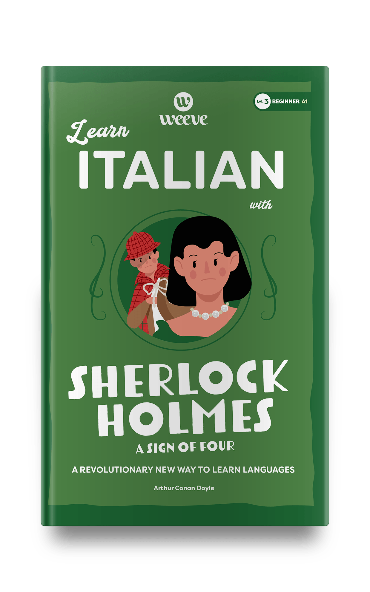 Learn Italian with Sherlock Holmes A Sign Of Four - Weeve