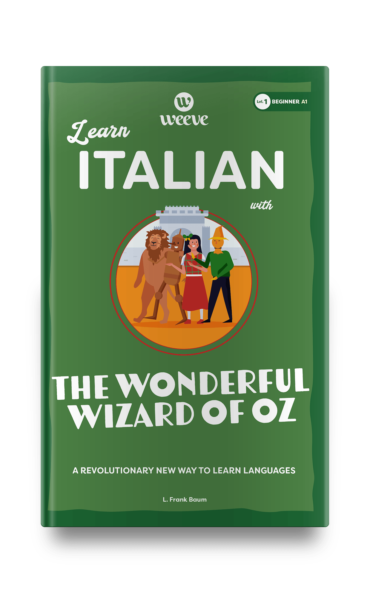 Learn Italian with the Wonderful Wizard Of Oz - Weeve