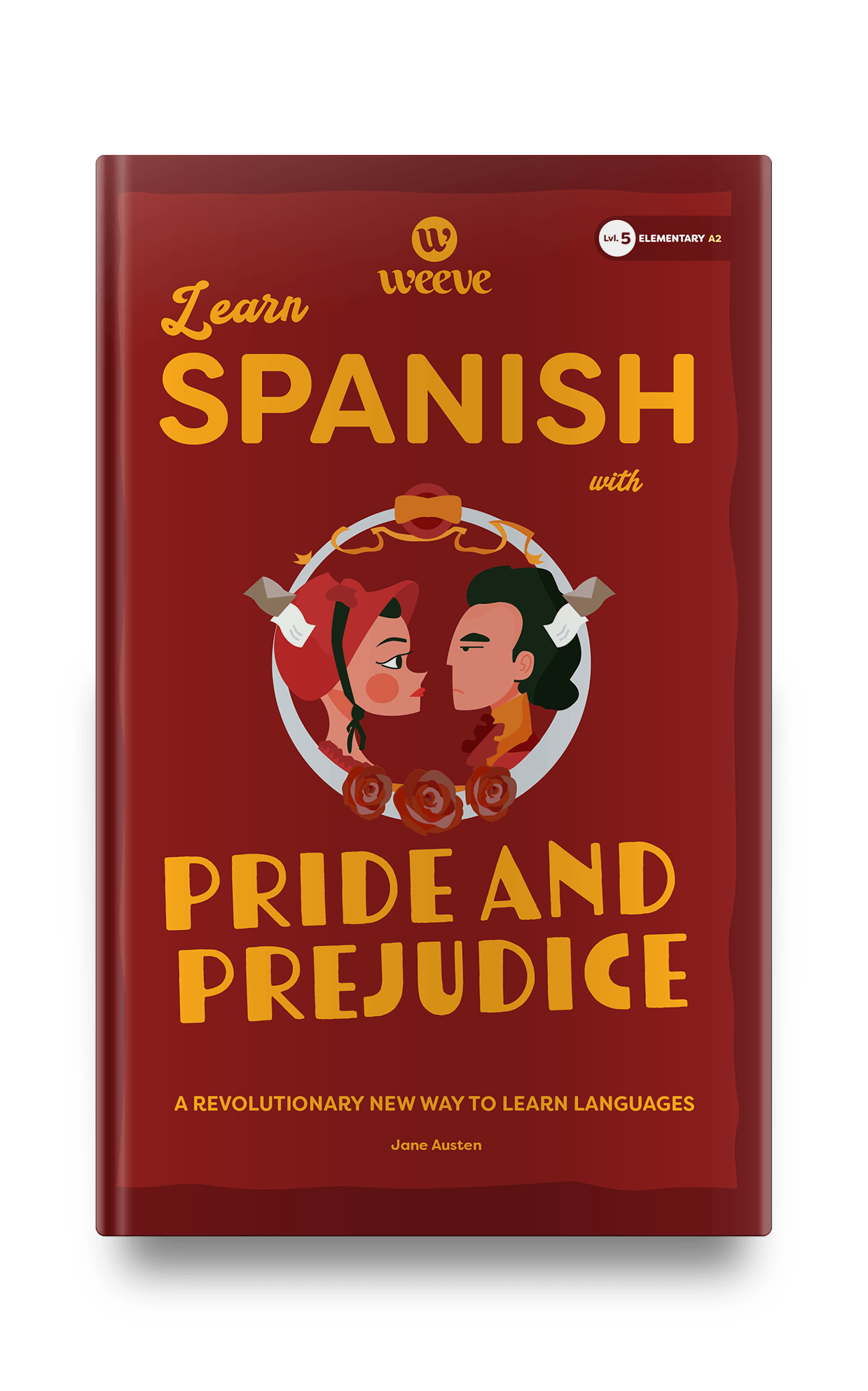 Learn Spanish With Pride and Prejudice - Weeve