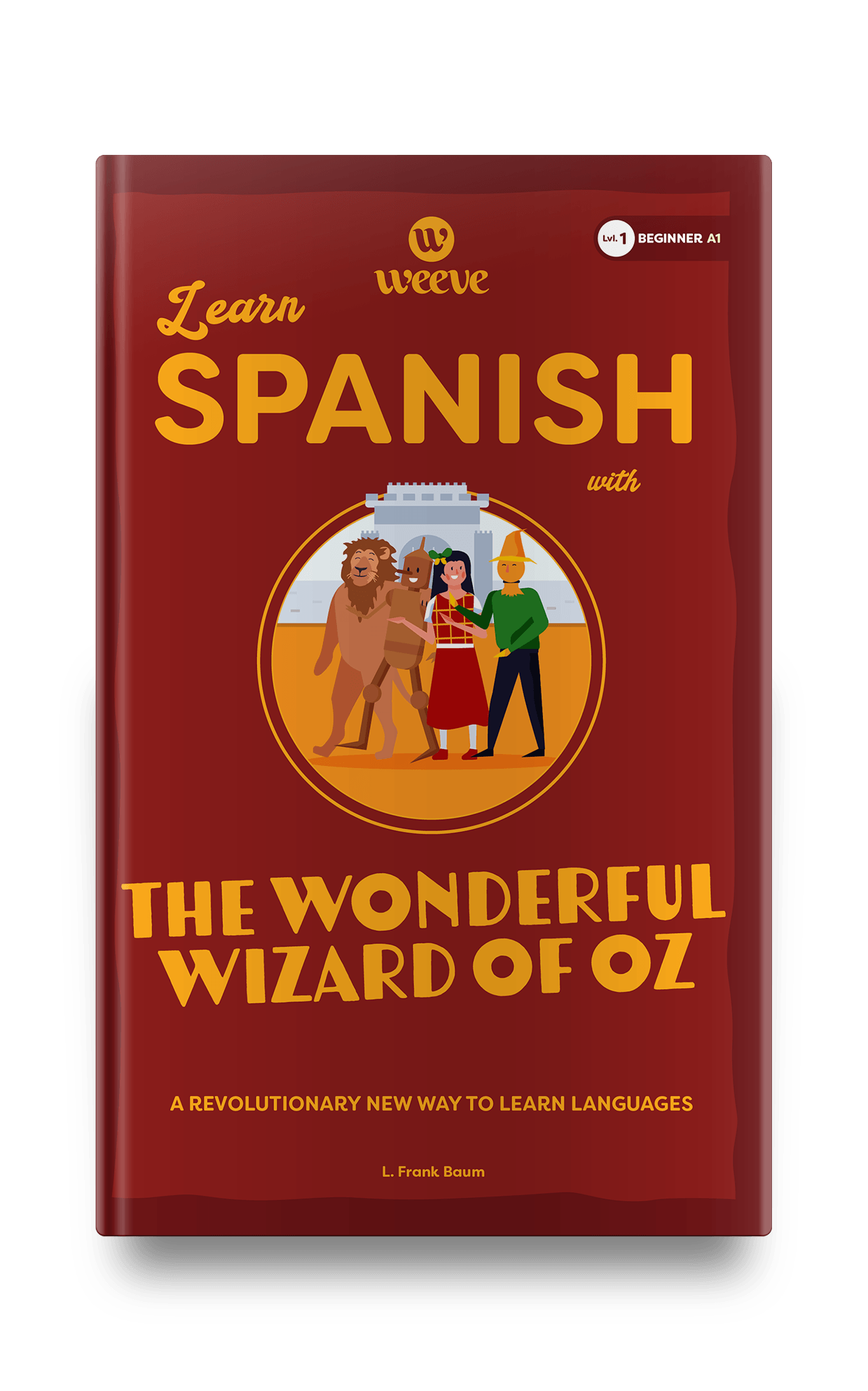 Learn Spanish with the Wonderful Wizard Of Oz - Weeve